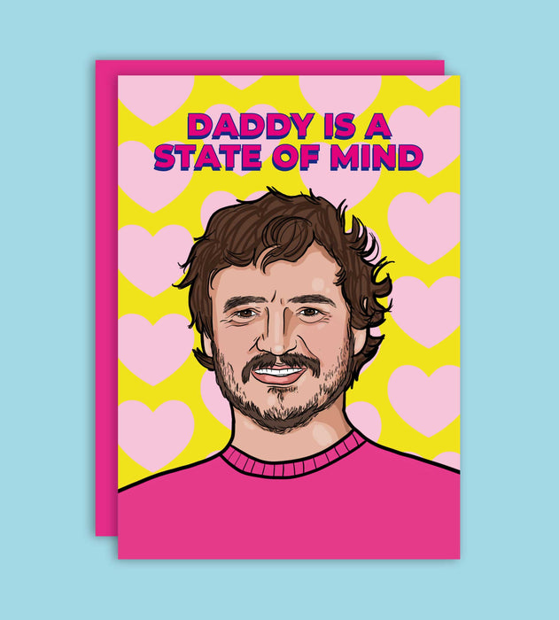 Daddy Is A State Of Mind Pedro Pascal wenskaart