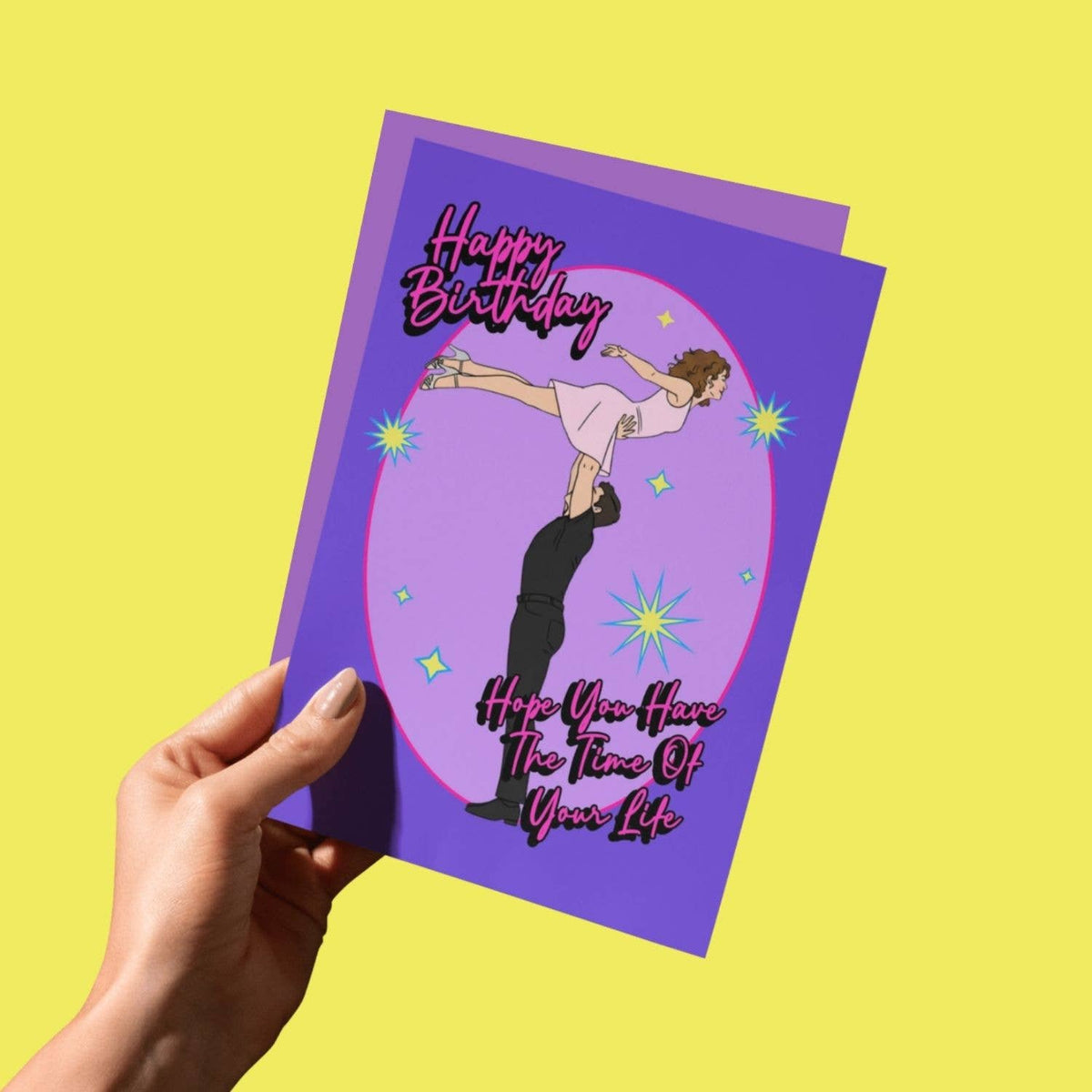 Time of your life dance movie funny birthday card