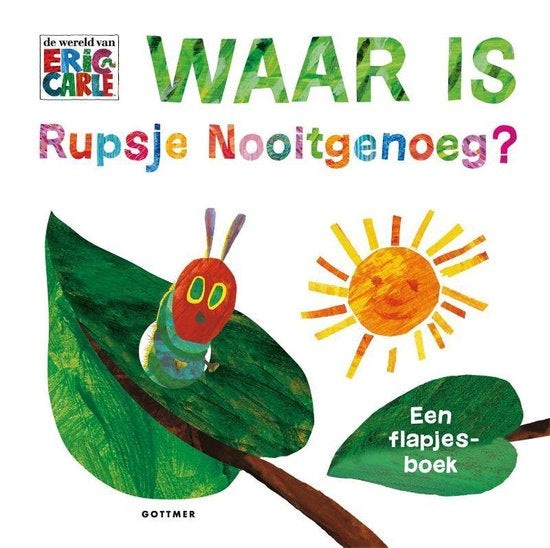 Waar is Rupsje Nooitgenoeg? een flapjesboek