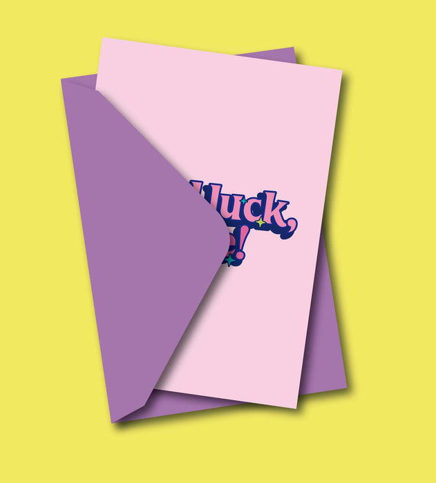 Good Luck babe  Wenskaart