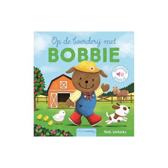 Op de boerderij met Bobbie