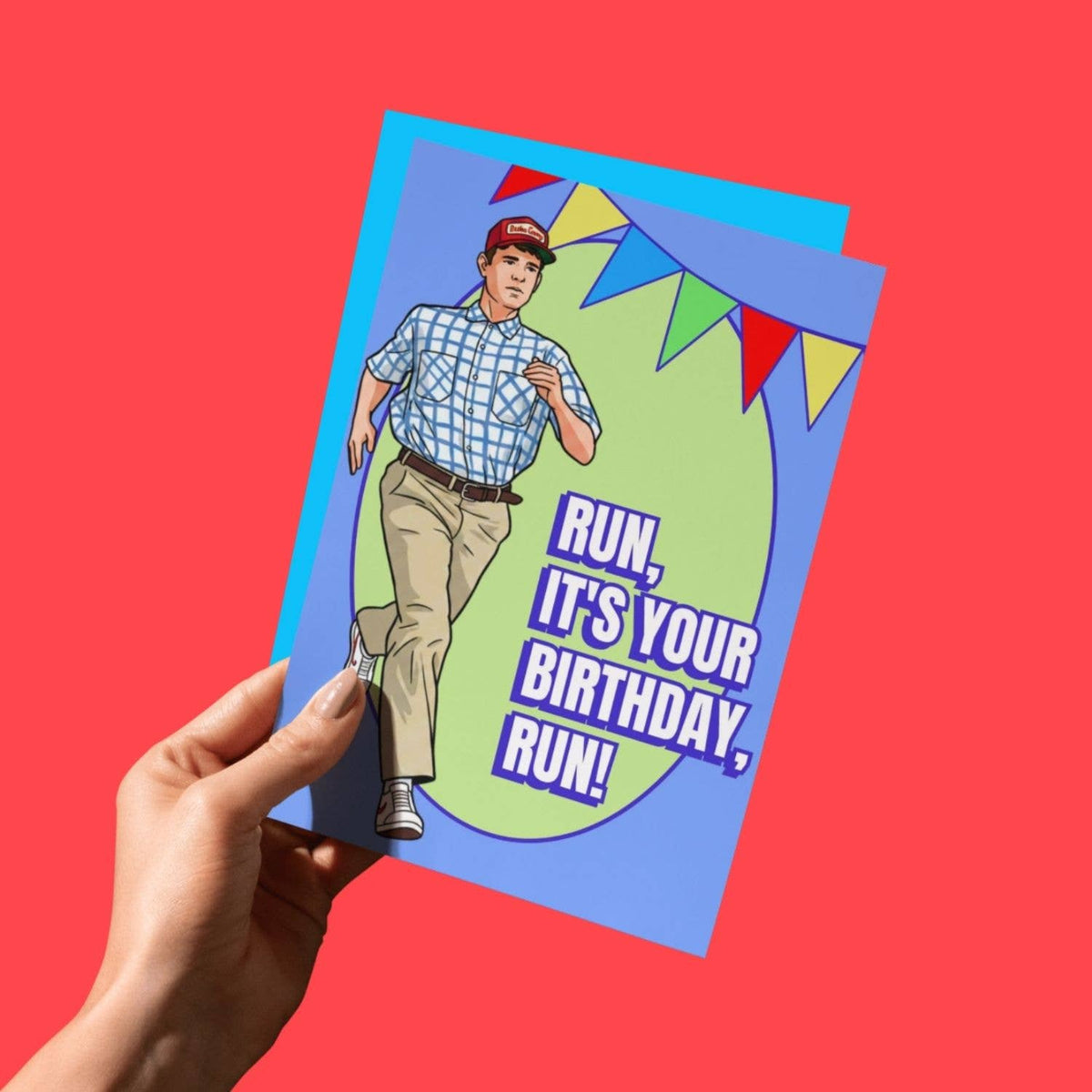 Run, it's your birthday! Funny birthday card inspired by a movie from the 90s