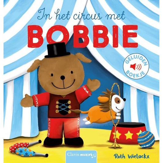 Clavis In het circus met Bobbie