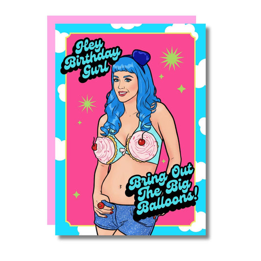 Verjaardagsmeisje, haal de grote ballonnen tevoorschijn — grappige popgirl-kaart
